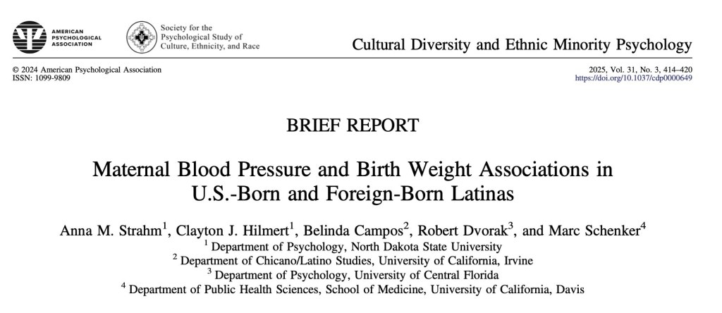 Title page of Maternal Blood Pressure and Birth Weight Associations in U.S.-Born and Foreign-Born Latinas, by Strahm, Hilmert, Campos, Dvorak, and Schenker
