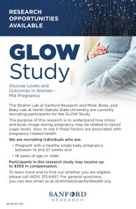 GLOW Study recruitment flyer: Glucose Levels and Outcomes in Women, Mid Pregnancy, from the Strahm Lab at Sanford Research and the Mind, Body, and Baby Lab at NDSU.