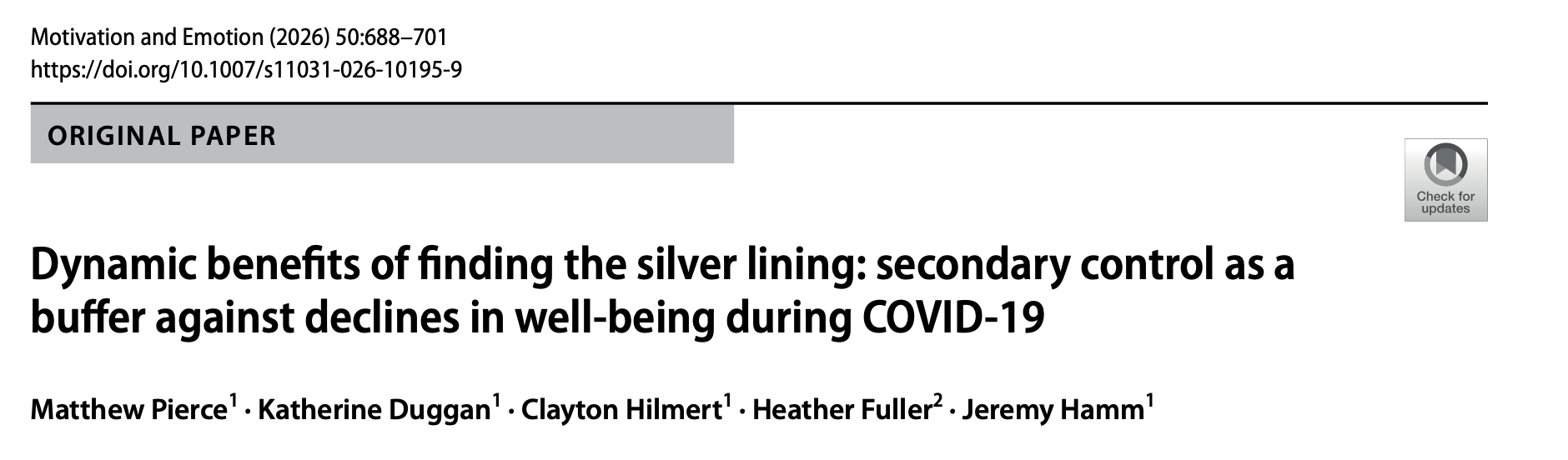 Title page: Dynamic benefits of finding the silver lining: secondary control as a buffer against declines in well-being during COVID-19, Motivation and Emotion 2026.