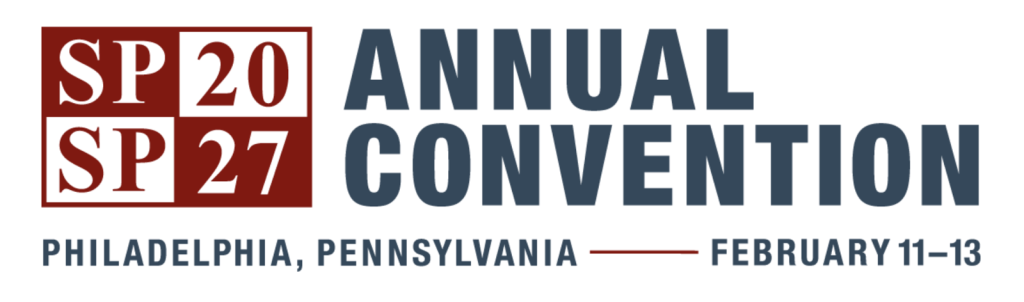 SPSP 2027 Annual Convention, Philadelphia, Pennsylvania, February 11 to 13.